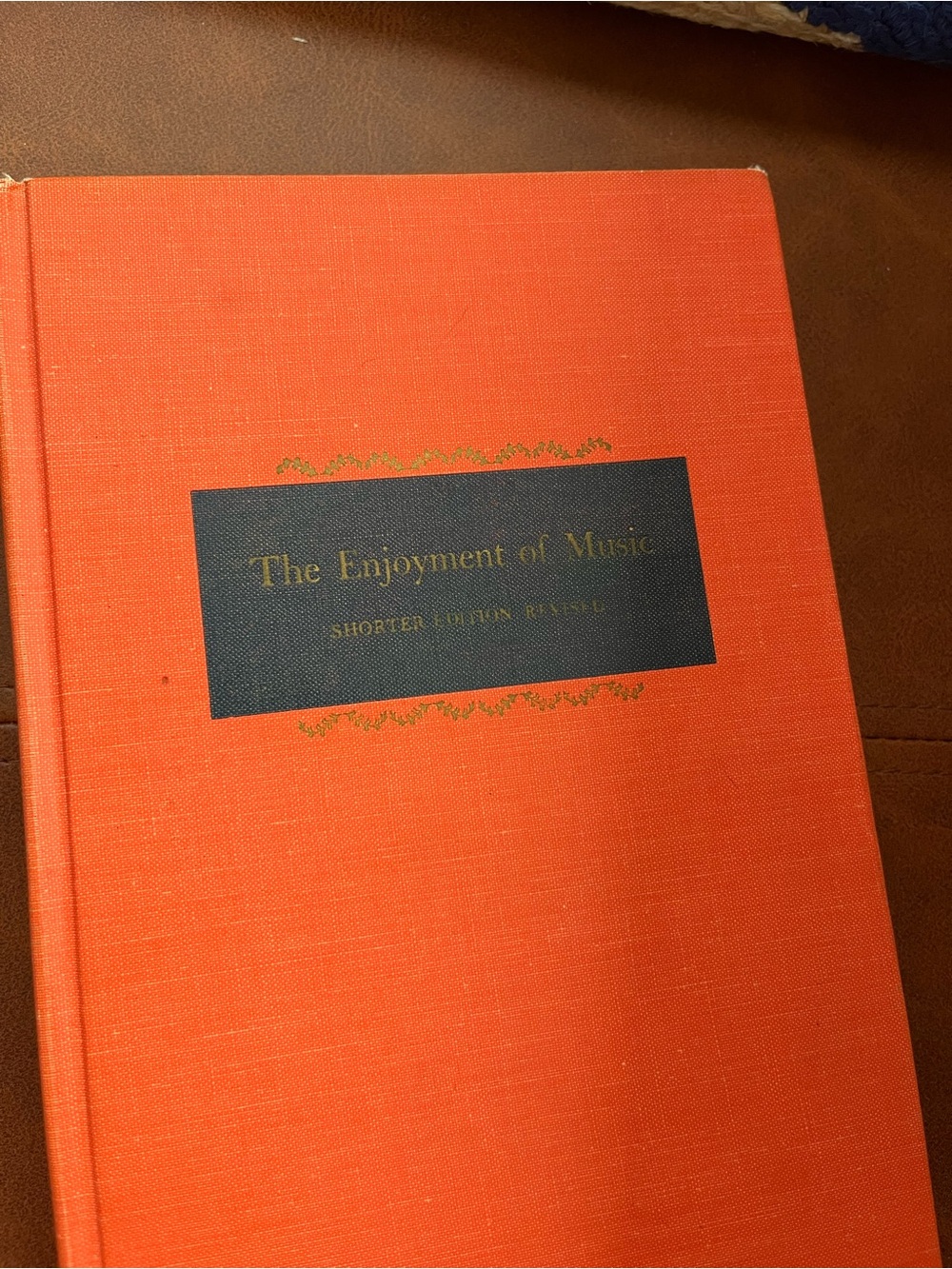 The Enjoyment of Music by Joseph Machlis (1963 Revised Hardcover)